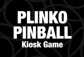 $25,000 Plinko Pinball Kiosk Game 