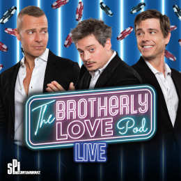 The Brotherly Love Pod Live!