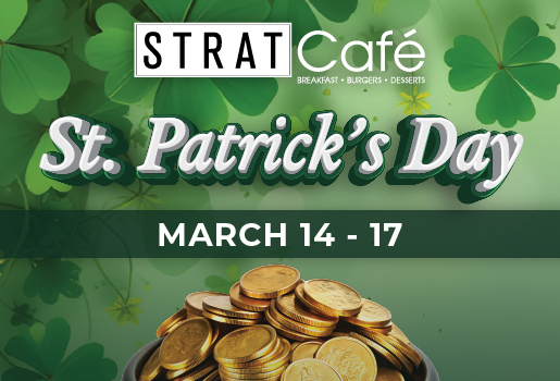 STRAT CAFE ST. PATRICKS DAY SPECIAL 