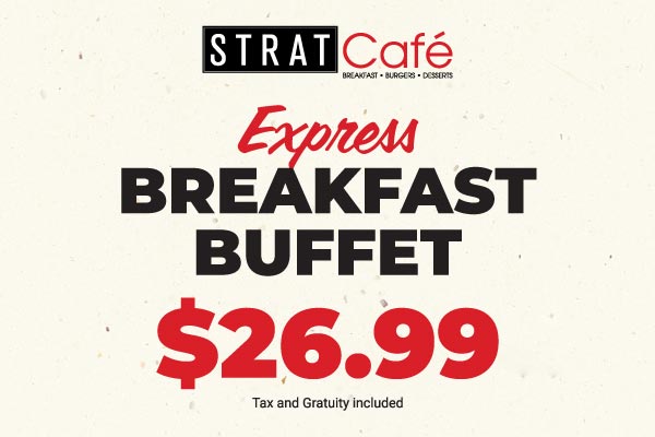STRAT Cafe Express Breakfast Buffet